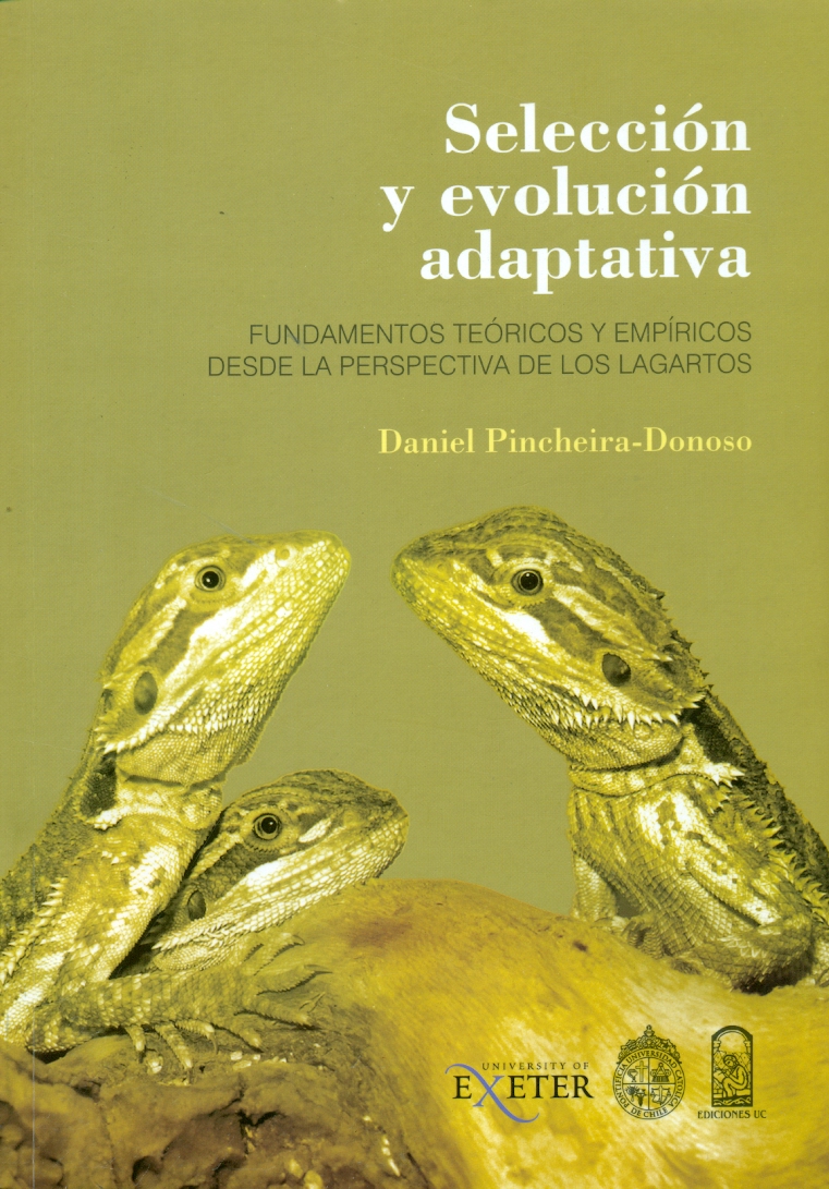 Novedades: Selección y evolución adaptativa: Fundamentos teóricos y empíricos desde la perspectiva de los lagartos