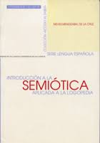Novedades: Introducción a la semiótica aplicada a la logopedia